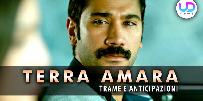 Anticipazioni Terra Amara, Puntate Turche