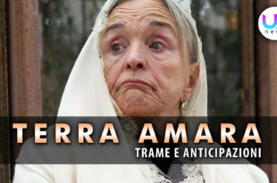 Anticipazioni Terra Amara: