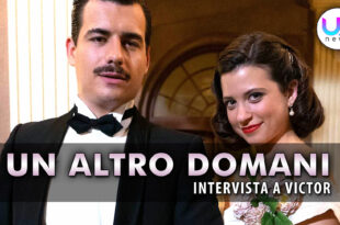 Un Altro Domani: L’Intervista A Jon Lopez, Che Interpreta Victor!