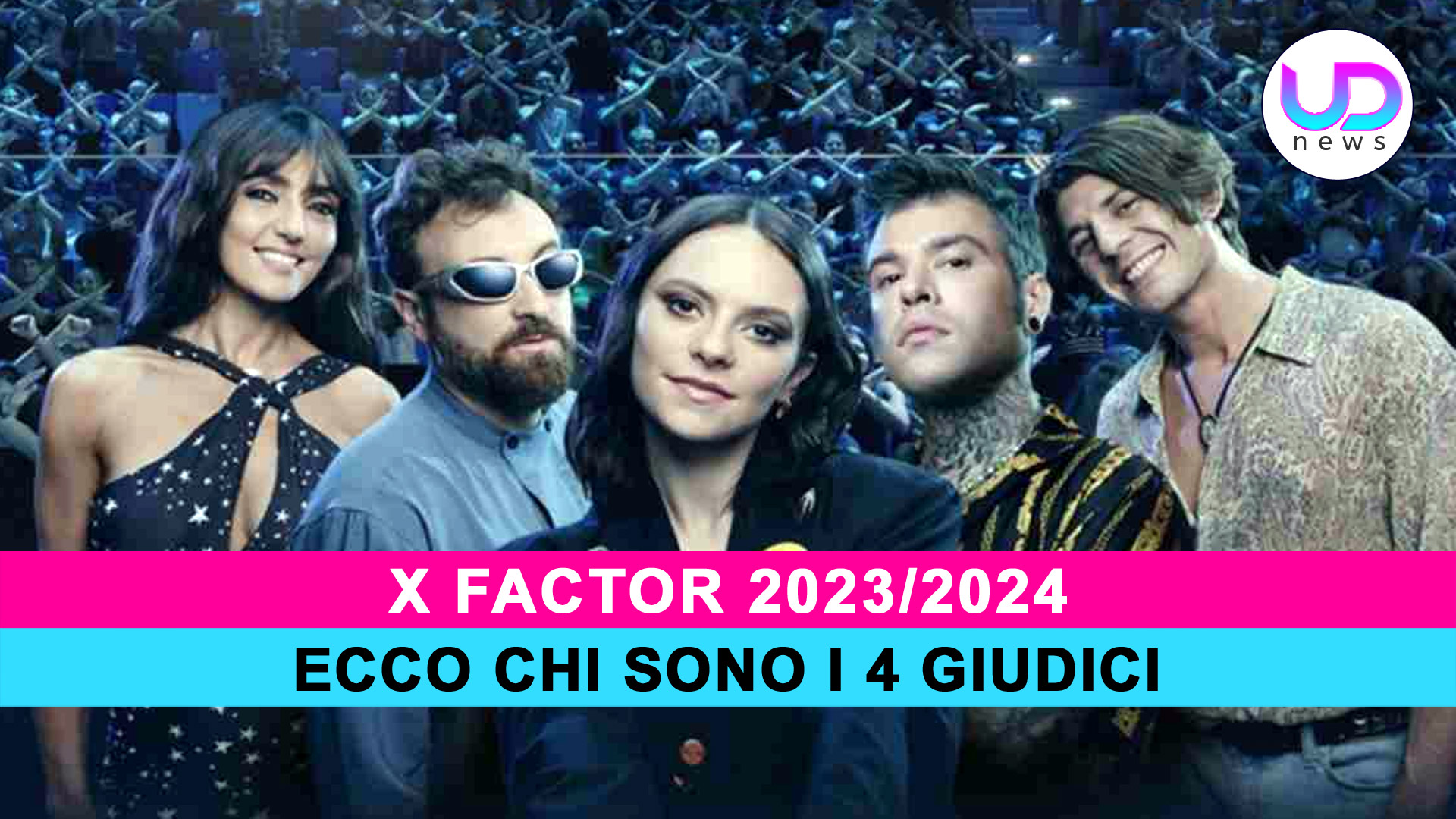 X Factor 2023 Chi Sono I Nuovi Quattro Giudici!