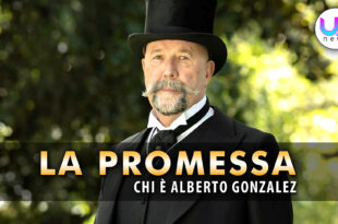 La Promessa: Chi È Alberto Gonzalez, Che Interpreta Il Barone Juan!