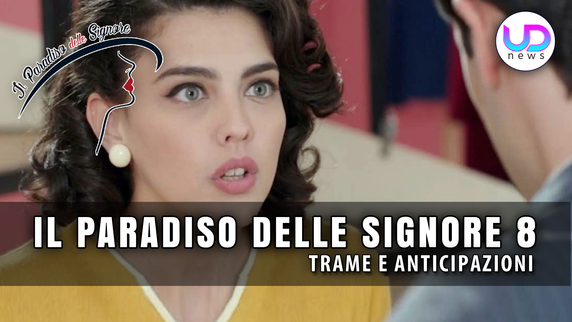 Anticipazioni Il Paradiso delle Signore 8 Maria Lascia Vito Sull’Altare! Anticipazioni Il Paradiso delle Signore 8 Maria Lascia Vito Sull’Altare!