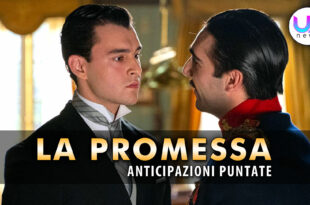 la promessa anticipazioni