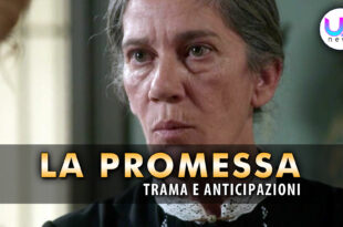 la promessa anticipazioni