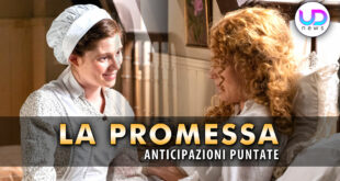 la promessa anticipazioni