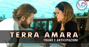 Anticipazioni Terra Amara