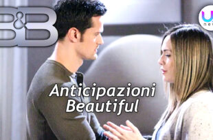 beautiful anticipazioni