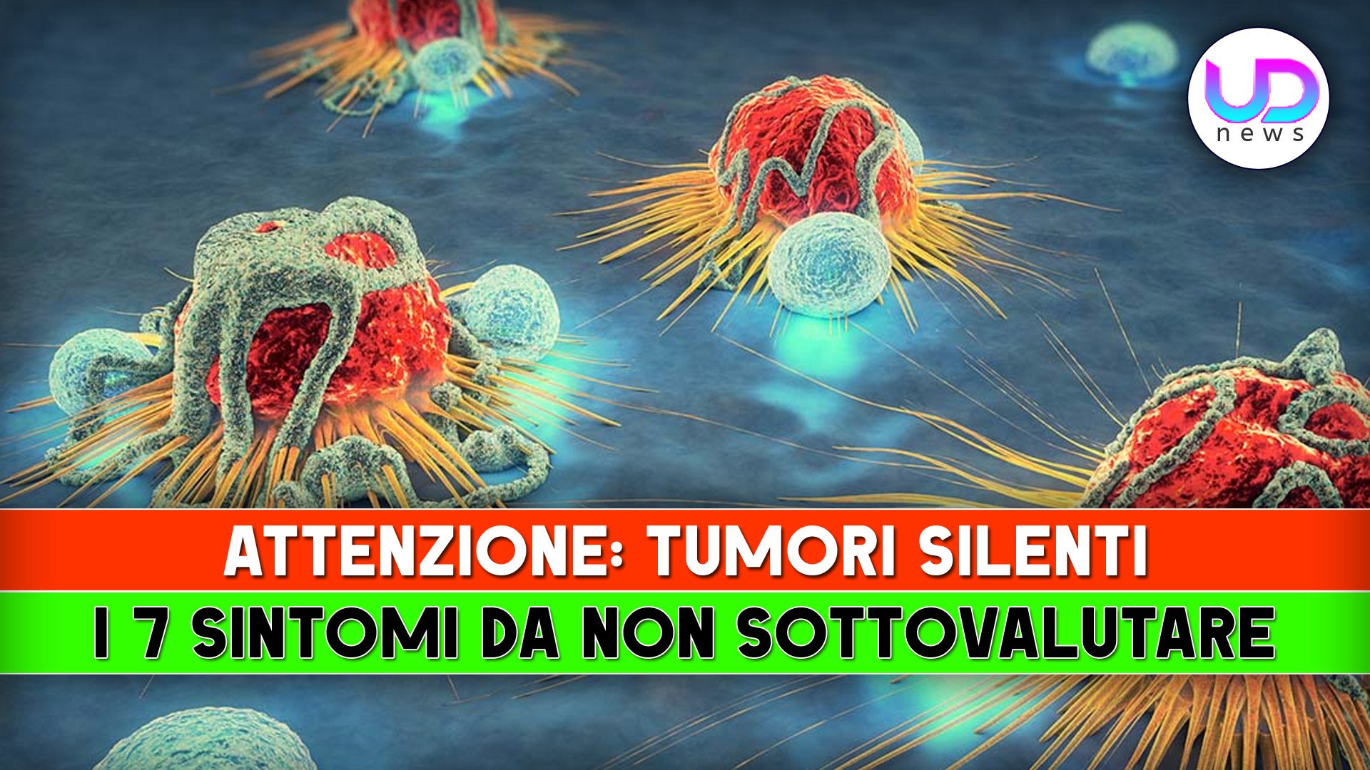 Tumori Silenti: I 7 Sintomi Da Non Sottovalutare!