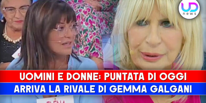 Uomini e Donne, Puntata Di Oggi