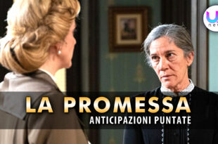 la promessa anticipazioni