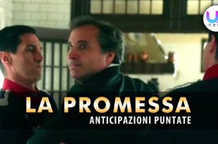 la promessa anticipazioni