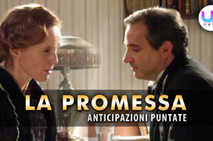 la promessa anticipazioni