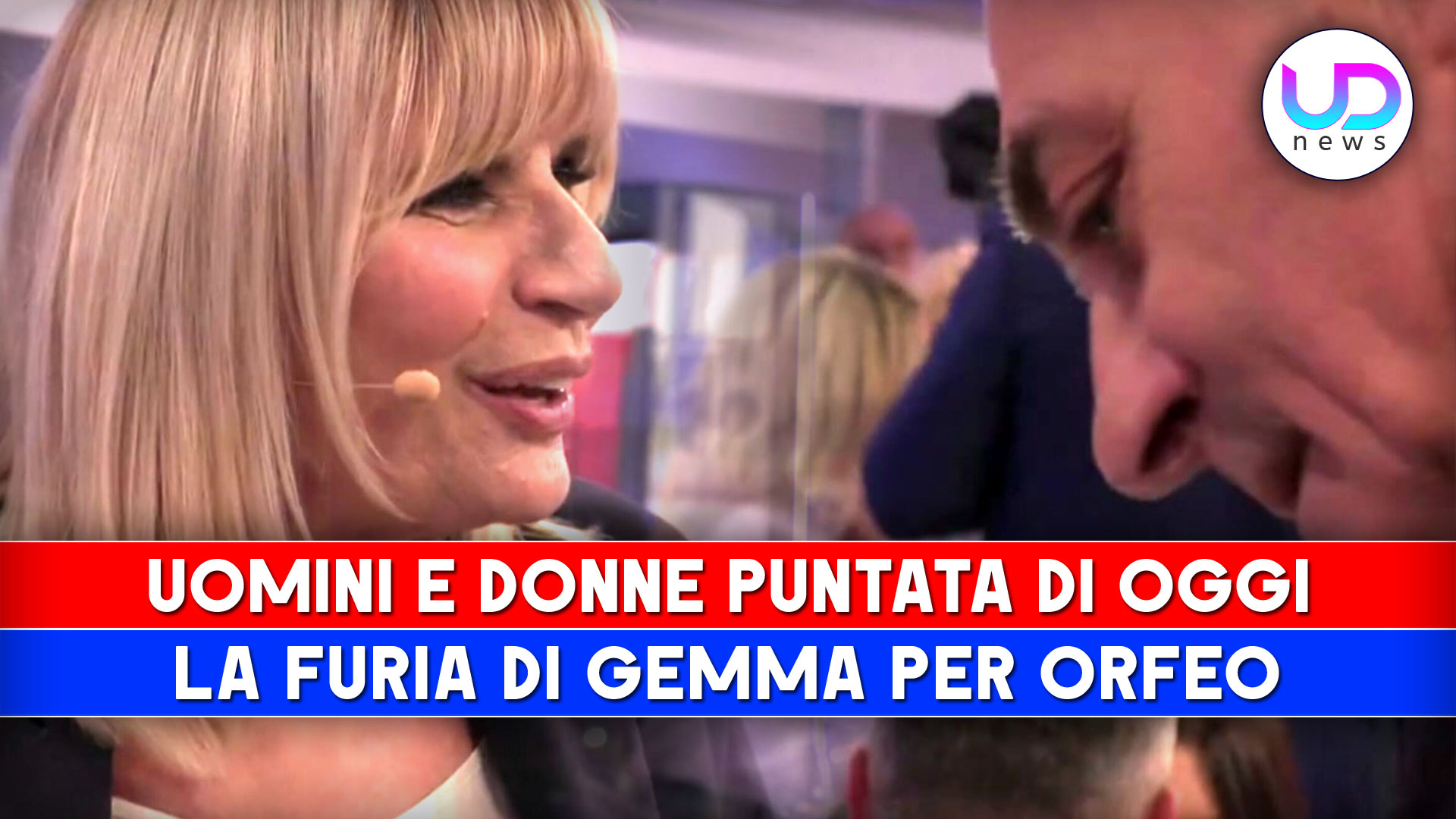 Uomini e Donne, Puntata Di Oggi Orfeo Interessato A Barbara, Gemma Furiosa! UD News Uomini e Donne, Puntata Di Oggi Orfeo Interessato A Barbara, Gemma Furiosa! UD News