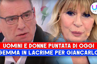 Uomini e Donne, Puntata Di Oggi: Giancarlo Fa Piangere Gemma, È Polemica!