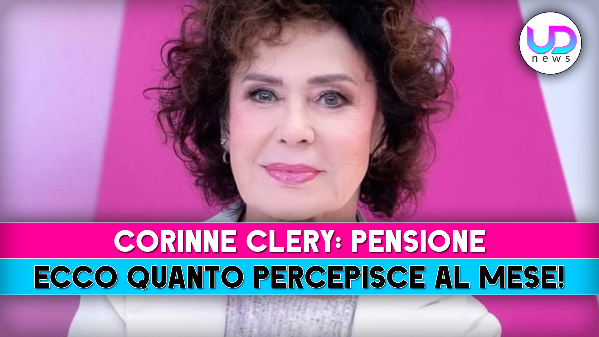 Corinne Clery: Ecco Quanto Prende Di Pensione!