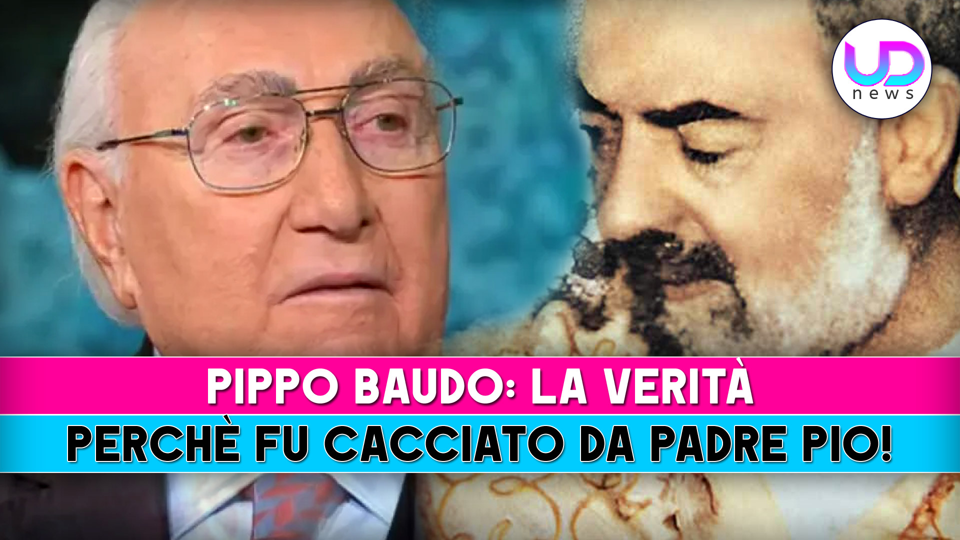 Pippo Baudo, La Verità: Ecco Perché Fu Cacciato Da Padre Pio!