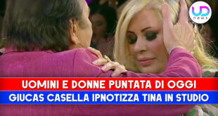 Uomini e Donne, Puntata Di Oggi: Giucas Casella Ipnotizza Tina in Studio!