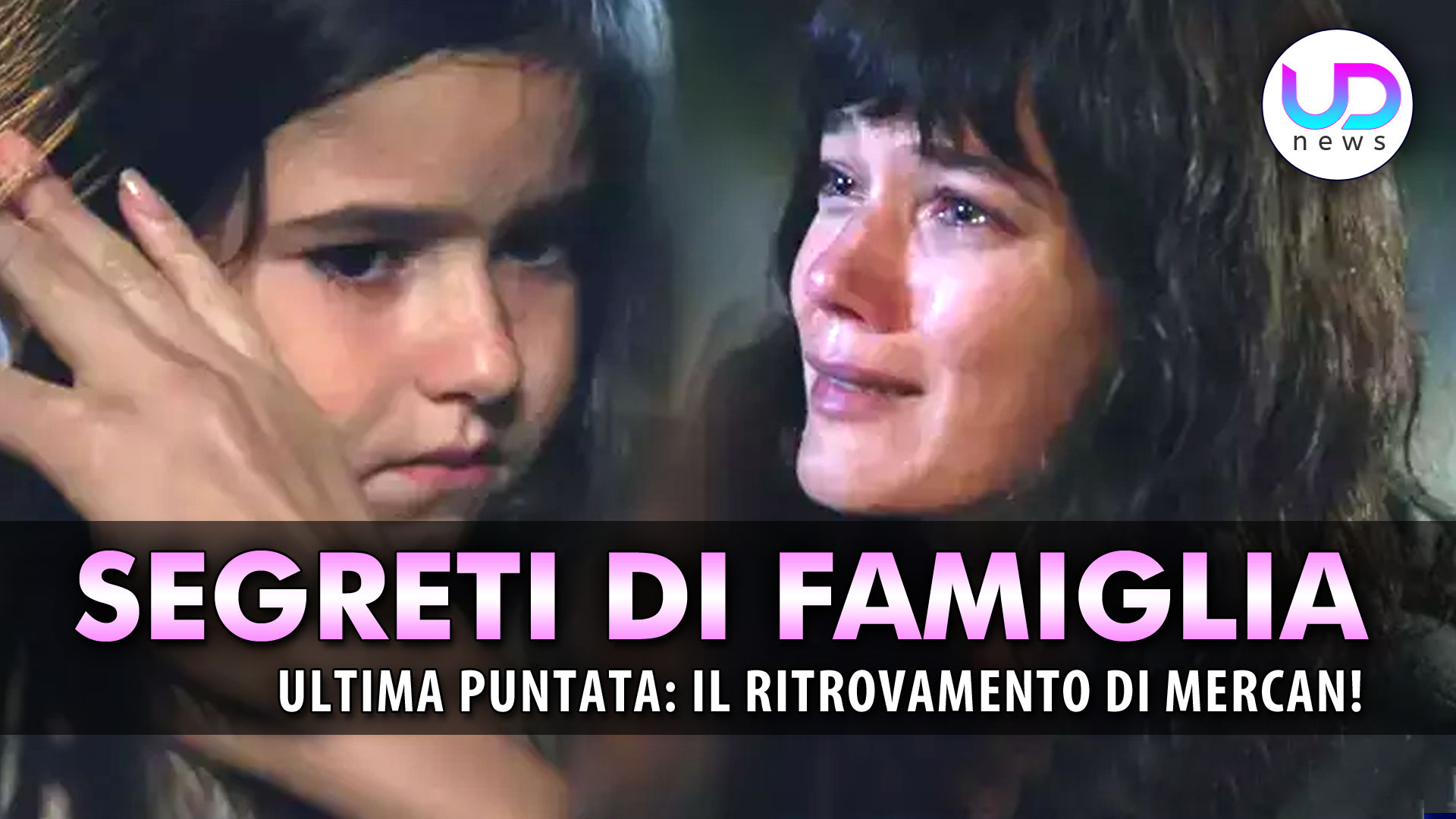 Segreti Di Famiglia Gennaio 2025 Anticipazioni Segreti Di Famiglia, Ultima Puntata: Ceylin E Ilgaz
