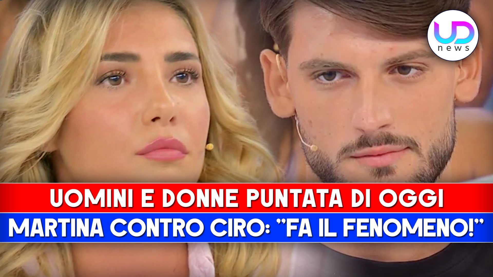 Uomini e Donne Puntata Di Oggi | Martina Contro Ciro Fai Solo Il Fenomeno!