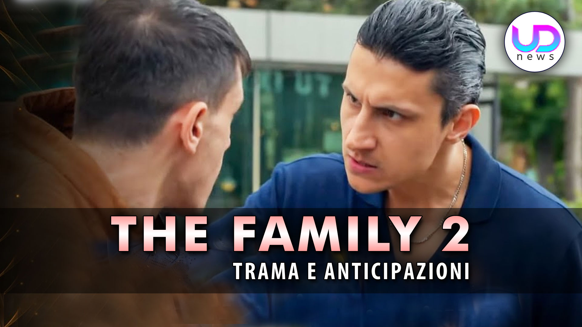 The Family 2, Anticipazioni Turche: Ecco Chi E’ Il Padre Di Bedri! The Family 2, Anticipazioni Turche: Ecco Chi E’ Il Padre Di Bedri!