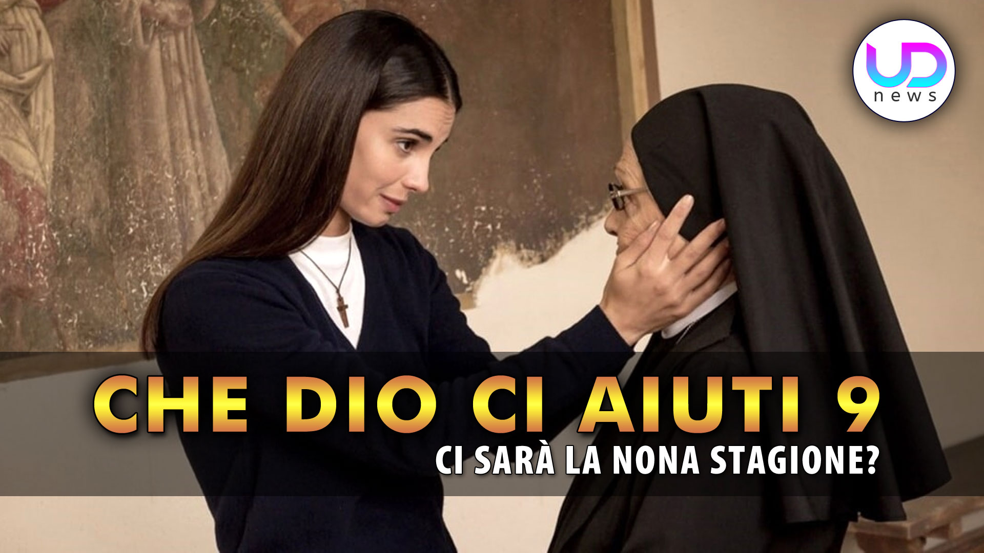 Che Dio Ci Aiuti 9: Ci Sarà La Nona Stagione? Che Dio Ci Aiuti 9: Ci Sarà La Nona Stagione?