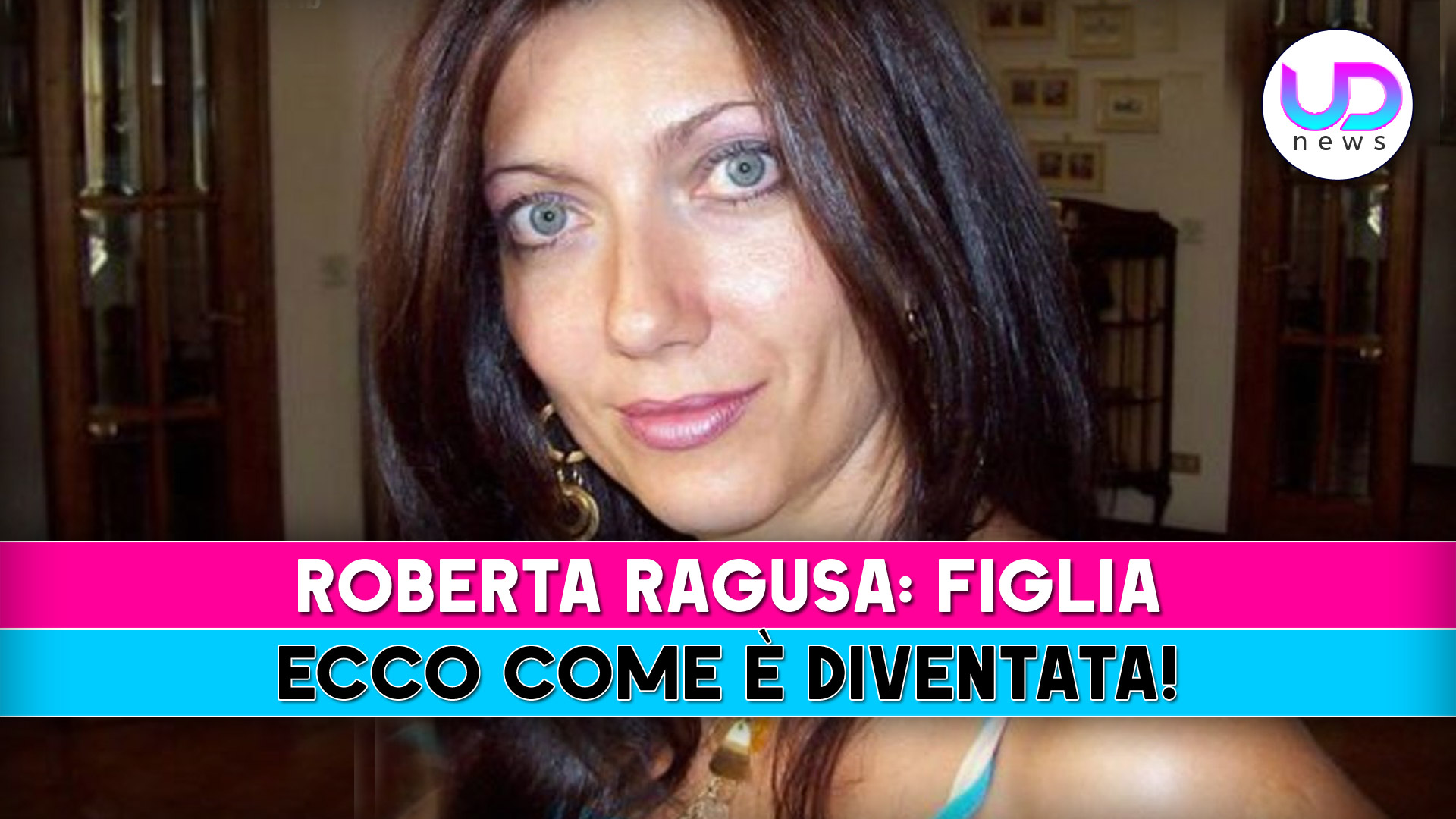 Roberta Ragusa, Figlia: Ecco Come E’ Diventata! Roberta Ragusa, Figlia: Ecco Come E’ Diventata!