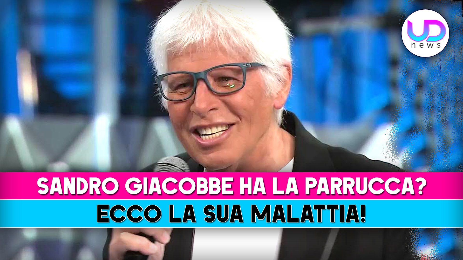 sandro giacobbe ha la parrucca ecco la sua malattia