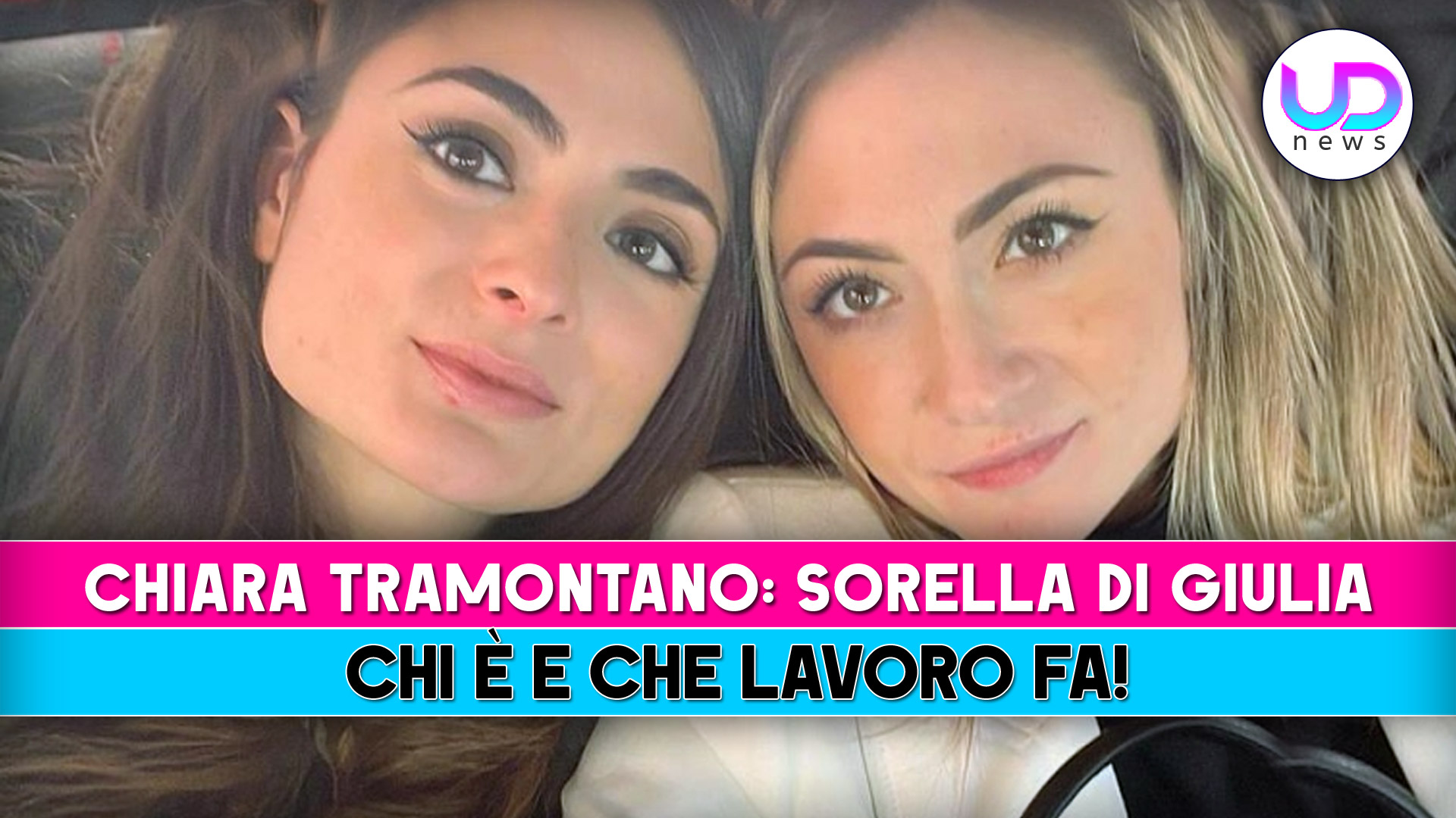 chiara tramontano sorella di giulia chi e8217 e che lavoro fa