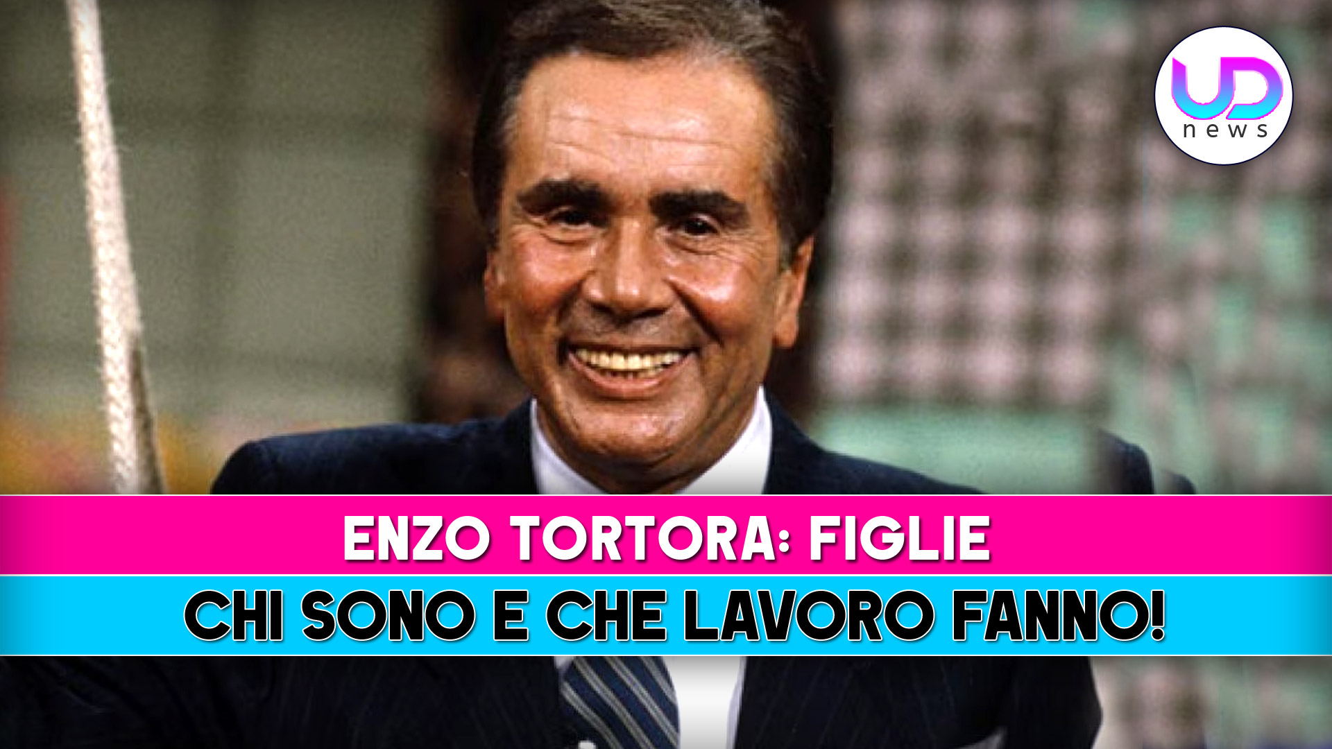 enzo tortora figlie chi sono e che lavoro fanno