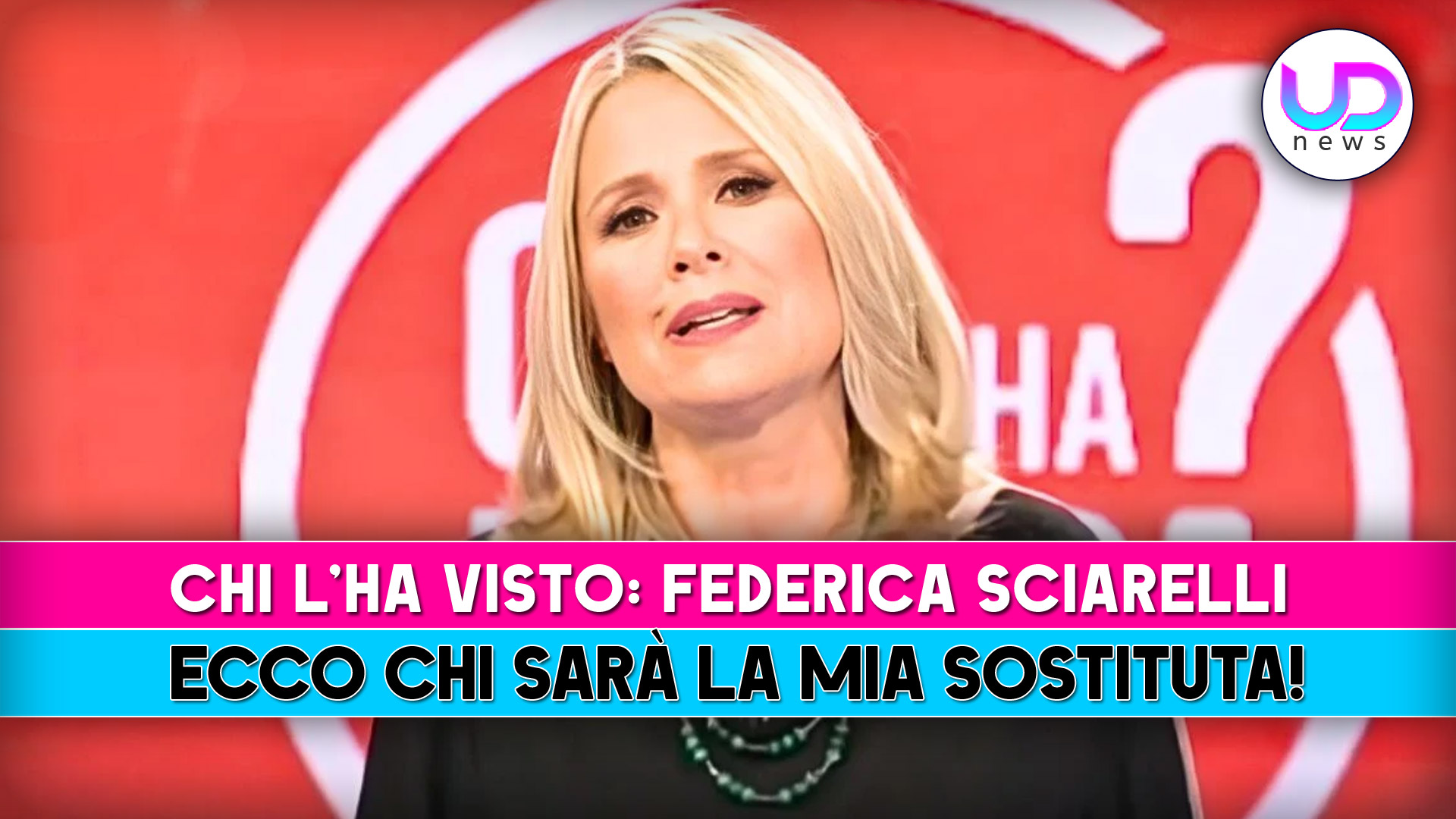 federica sciarelli chi l8217ha visto vi svelo chi sara8217 la mia sostituta