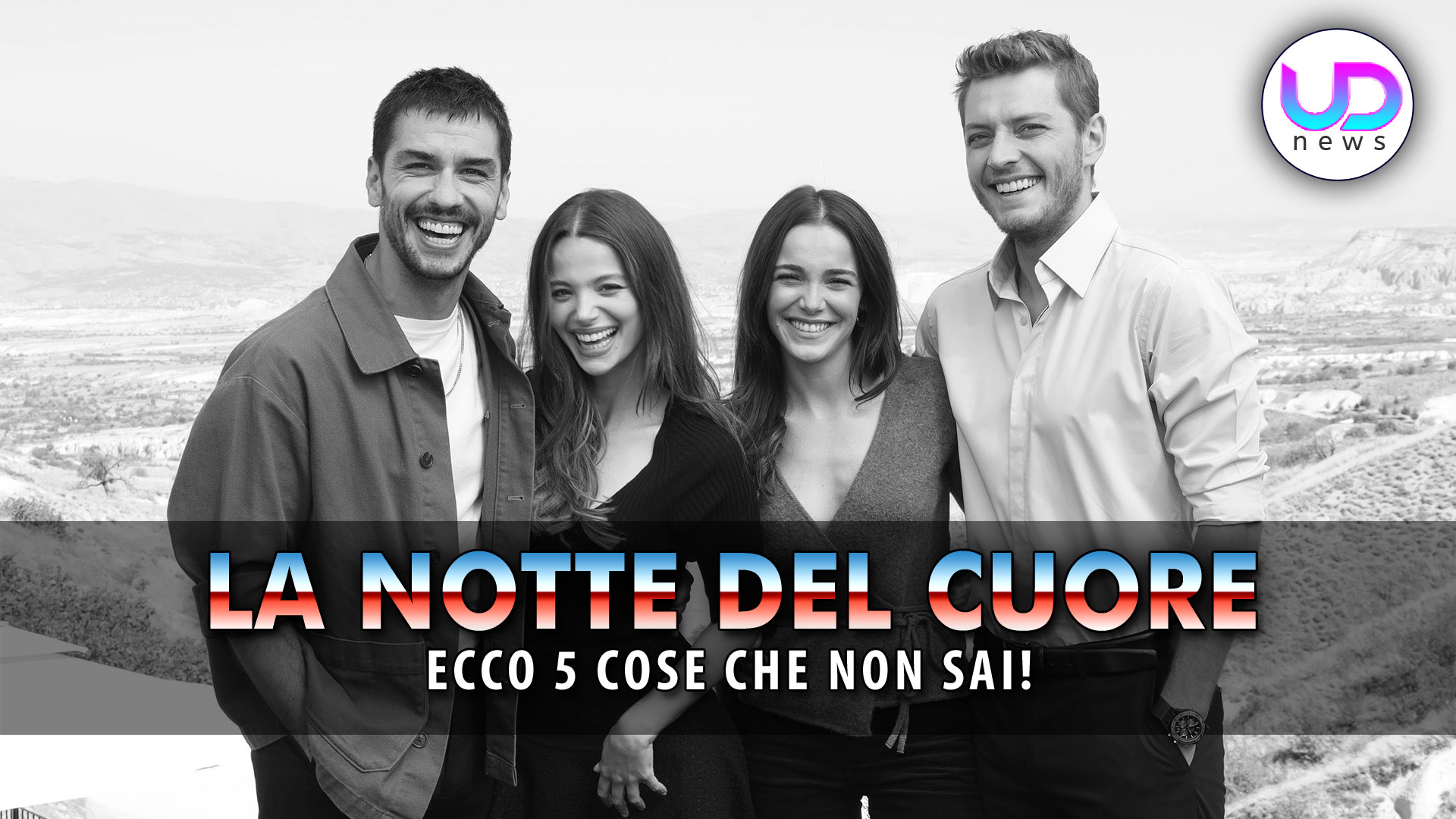 la notte nel cuore curiosit224 dal set ecco 5 cose che non sai