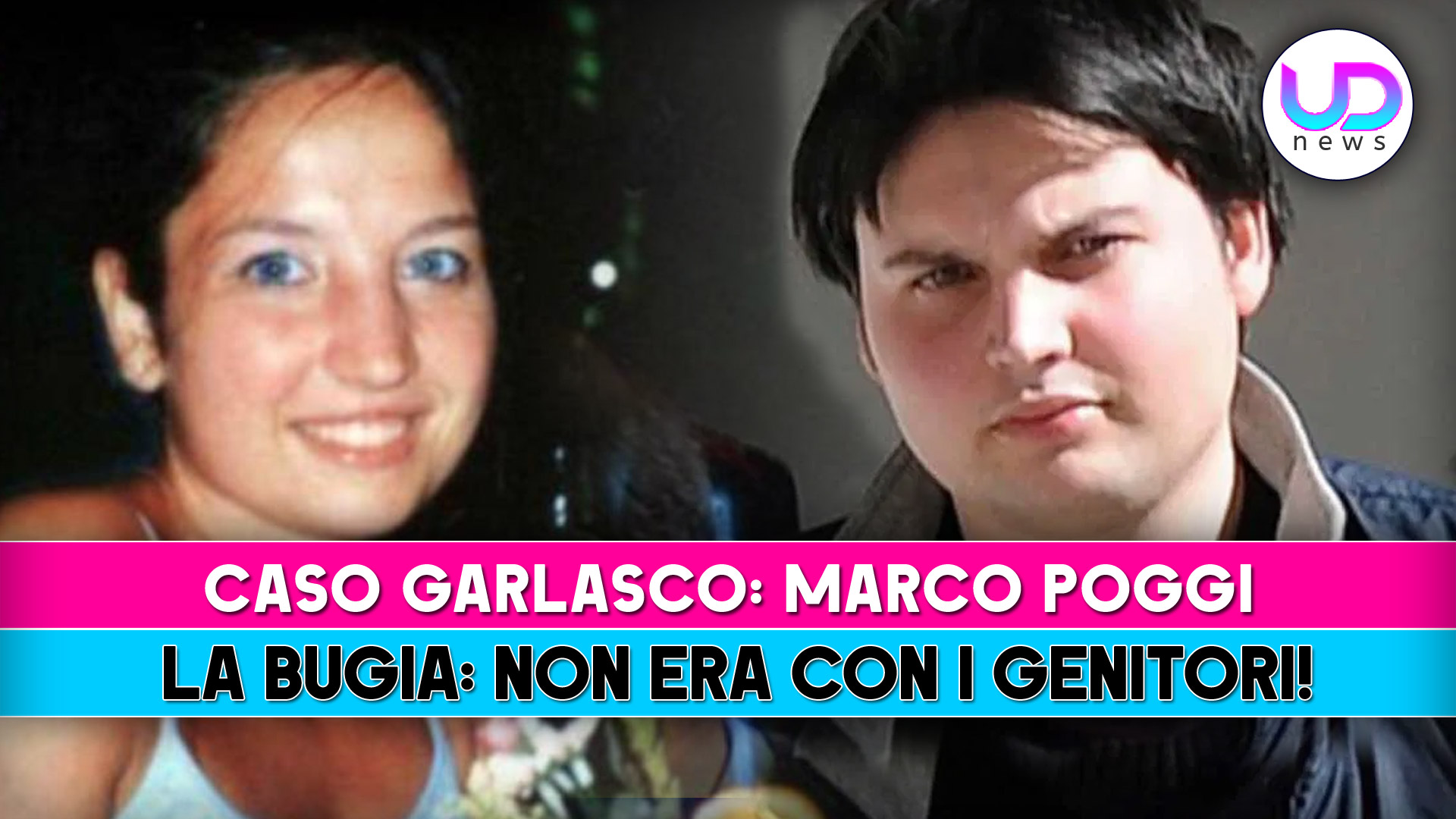 caso garlasco marco poggi mente non era in vacanza con i genitori