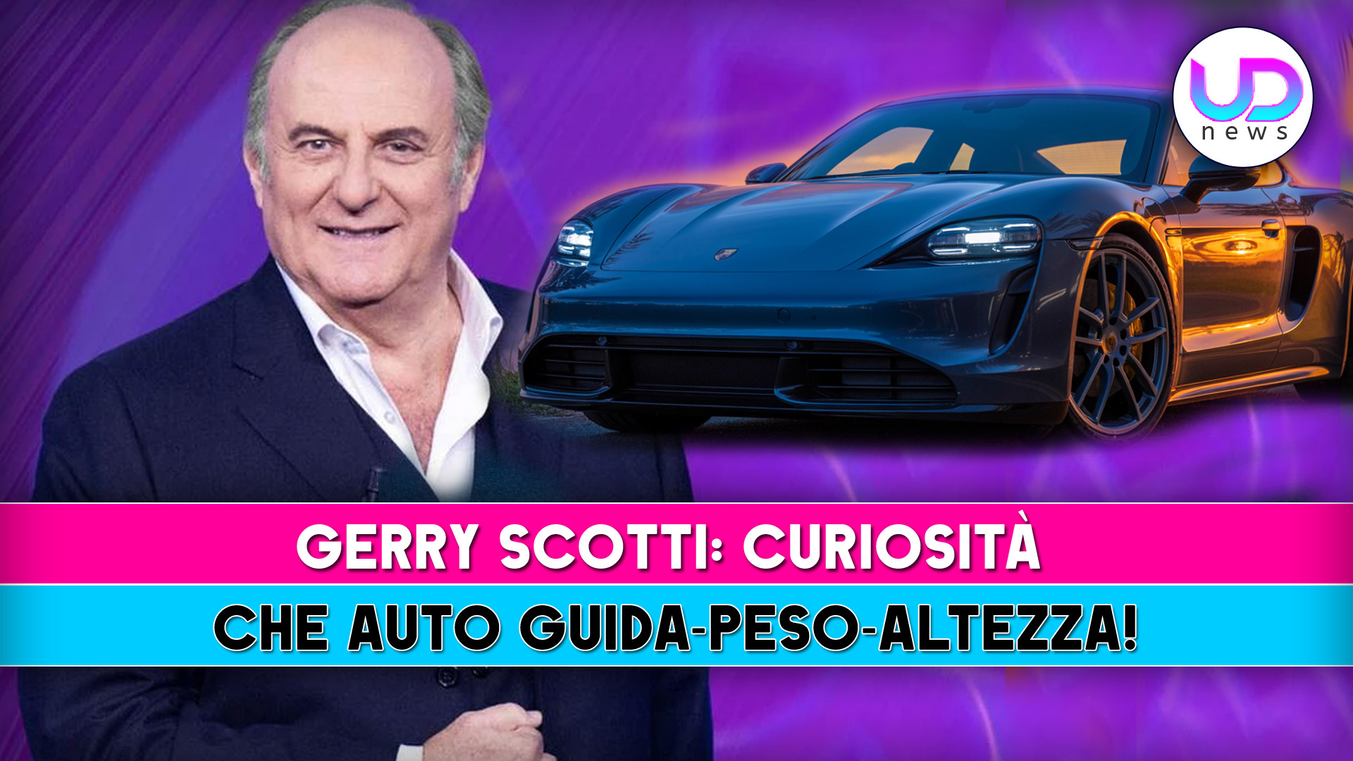 Gerry Scotti, Curiosità: Che Auto Guida, Peso Ed Altezza!