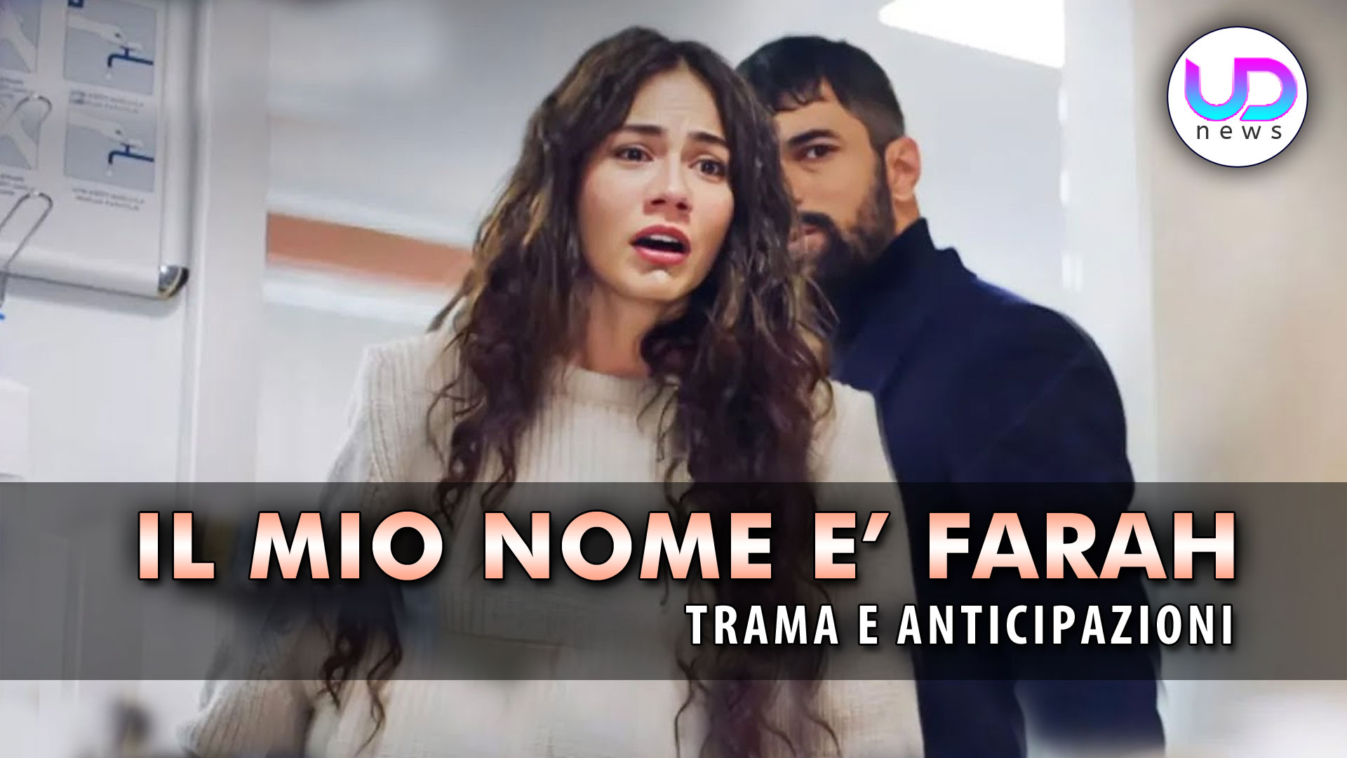 il mio nome e8217 farah anticipazioni turche ecco chi e8217 il padre di karimah