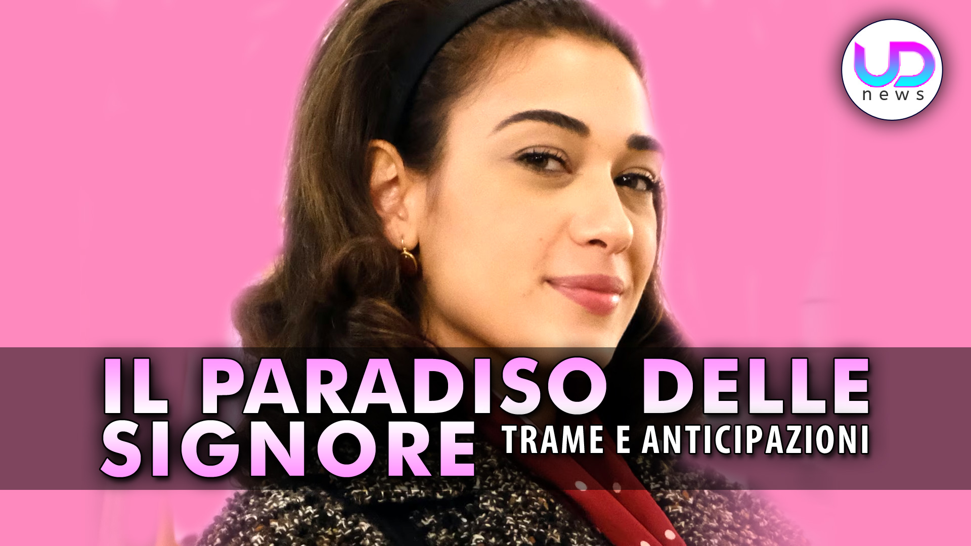 il paradiso delle signore anticipazioni un matrimonio ed il ritorno di rosa