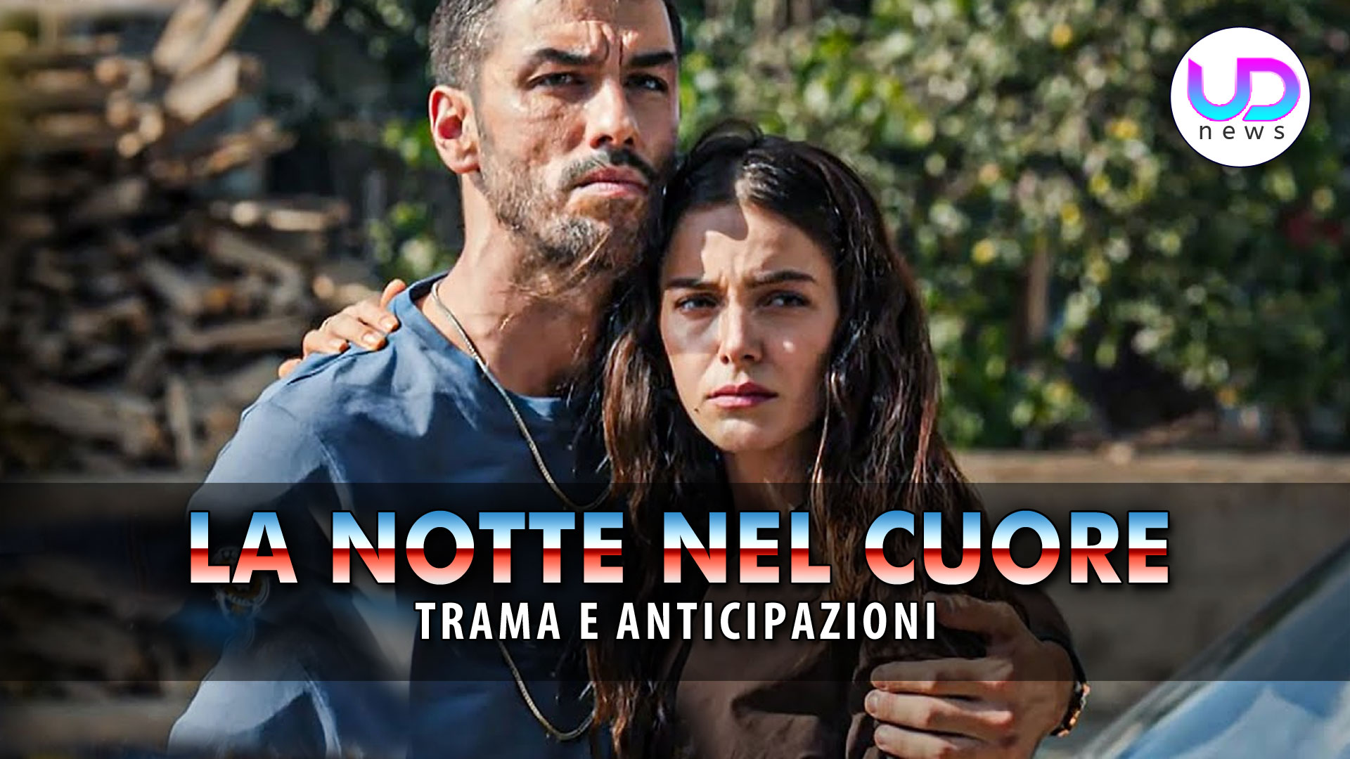 la notte nel cuore anticipazioni turche ecco chi e8217 il padre dei gemelli