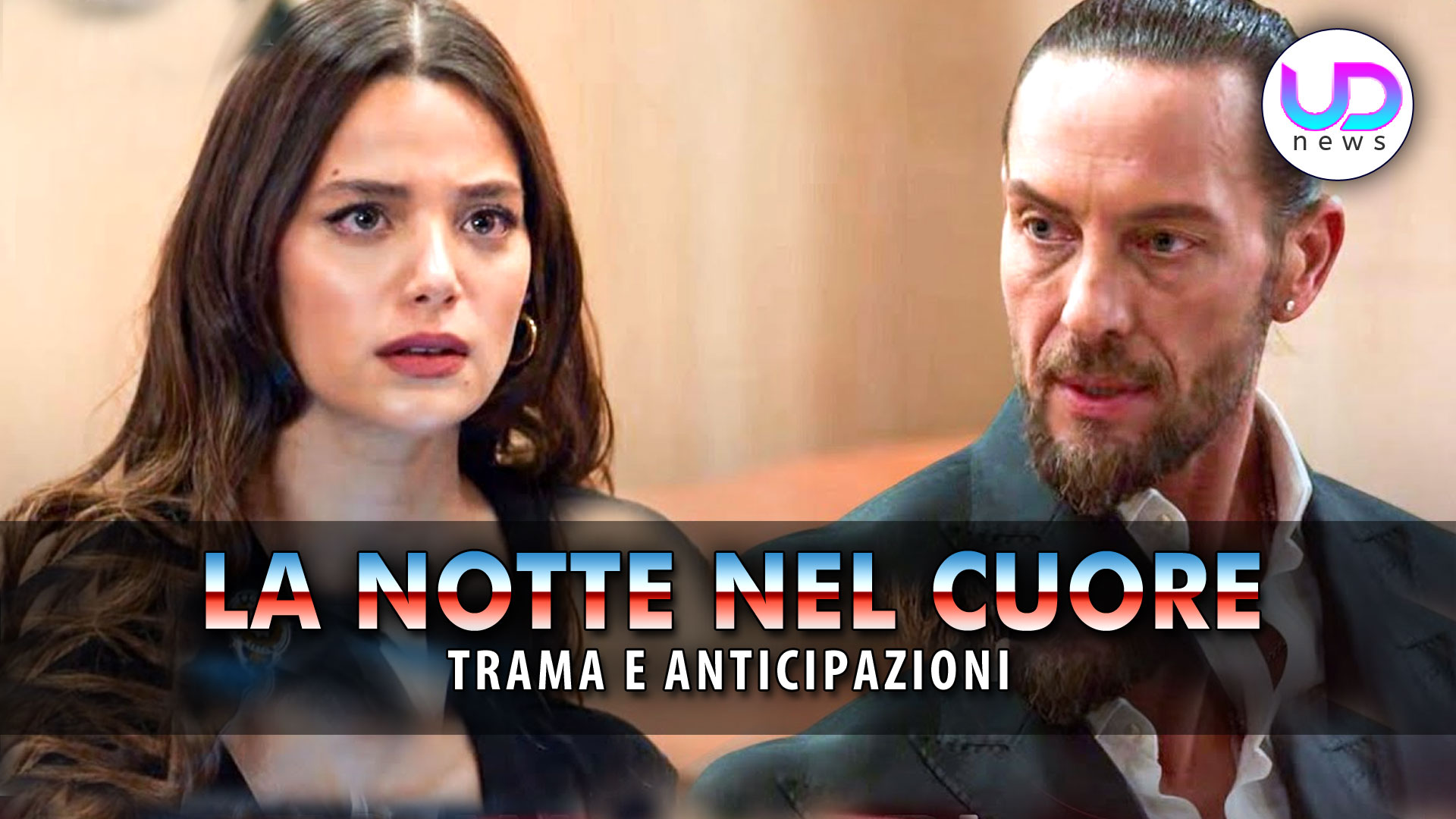 la notte nel cuore anticipazioni turche sevilay scopre di essere stata adottata