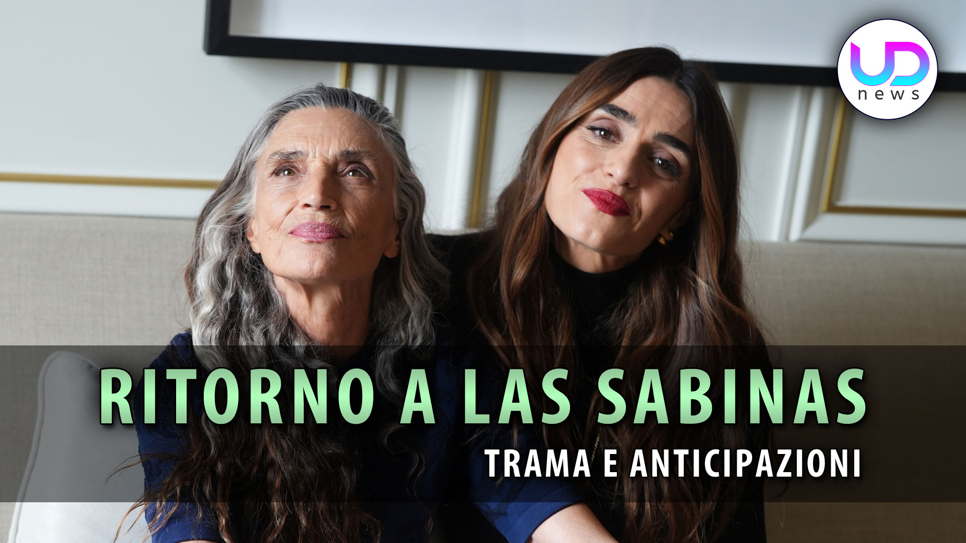 ritorno a las sabinas anticipazioni spagnole laura non e8217 chi dice di essere
