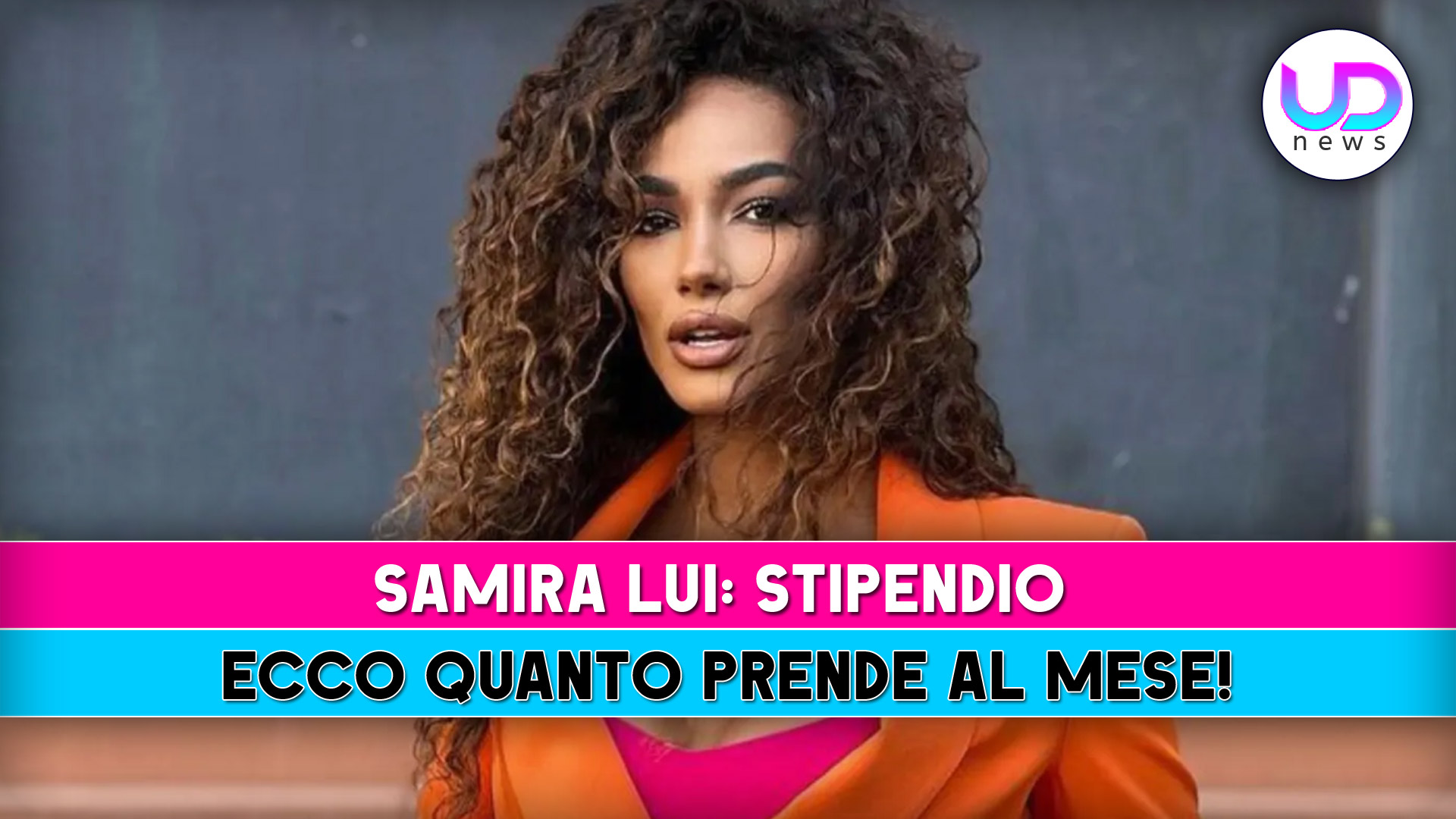 samira lui stipendio ecco quanto prende al mese