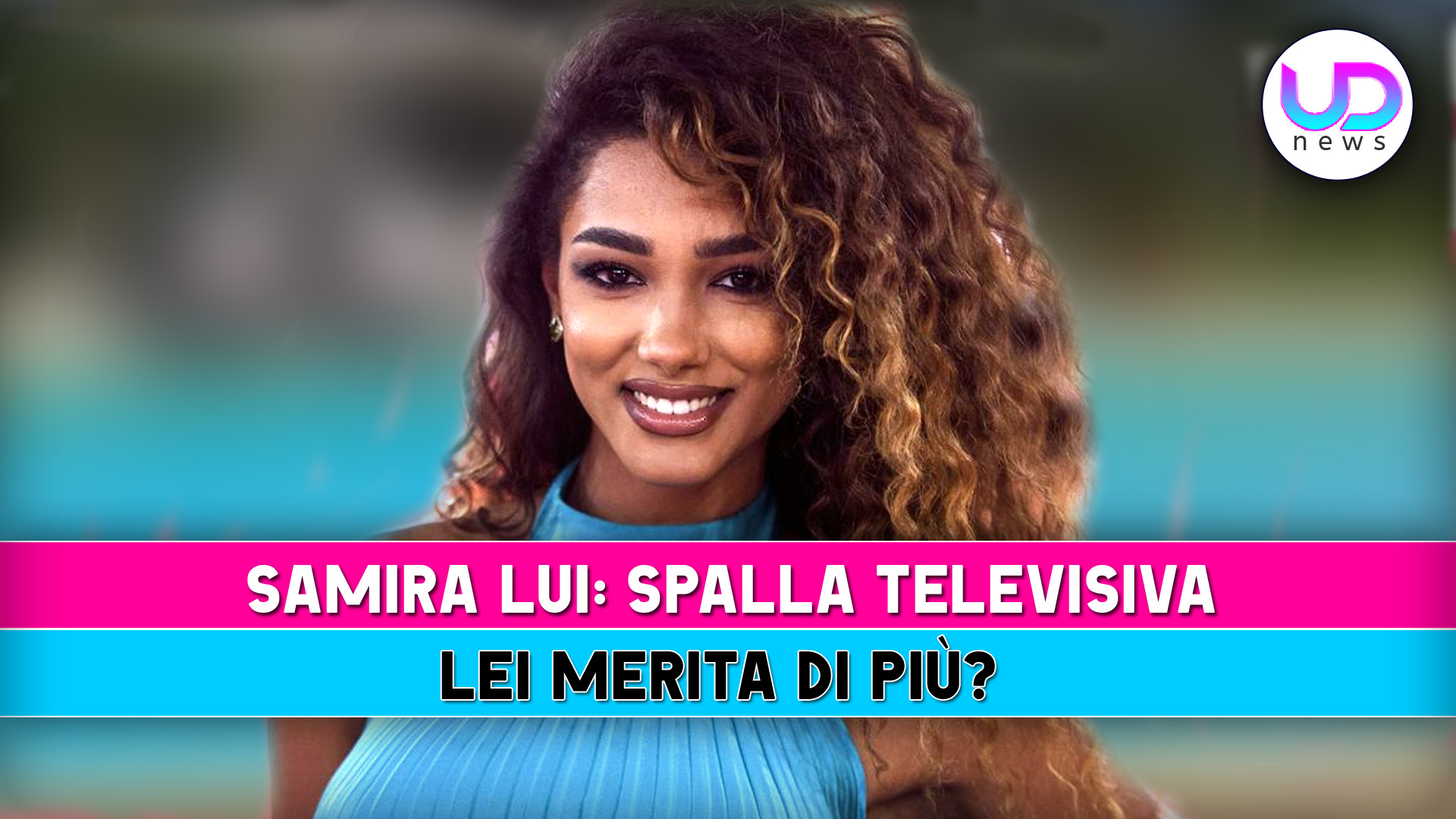La Ruota Della Fortuna, Samira Lui: Merita Di Più Che Essere Una Spalla Televisiva?