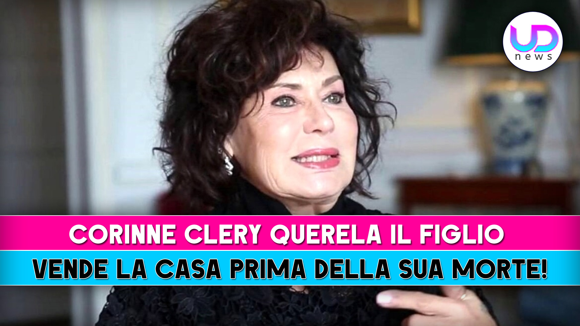 corinne clery querela il figlio vende la casa prima della sua morte