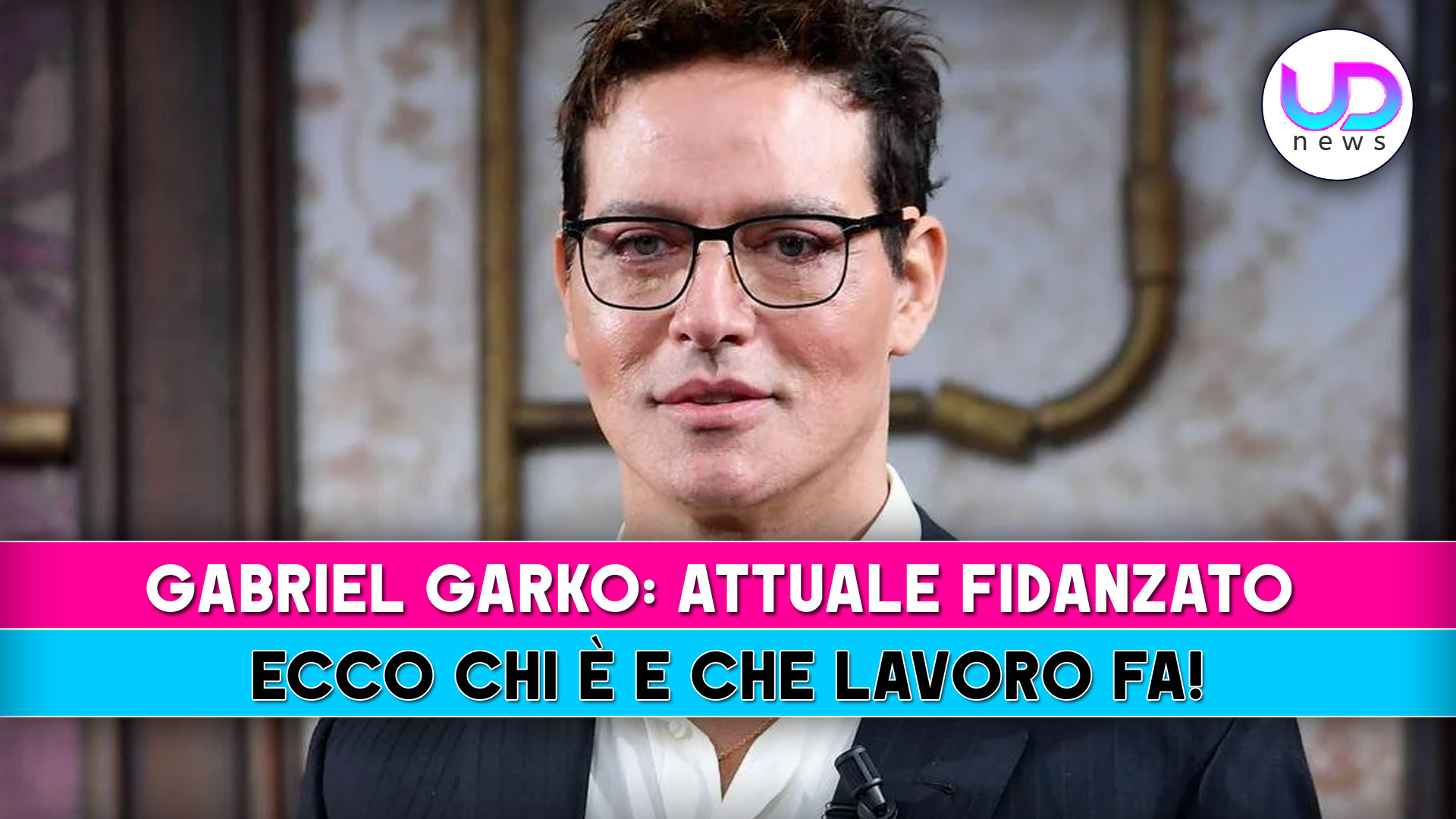 gabriel garko attuale fidanzato chi e8217 e che lavoro fa