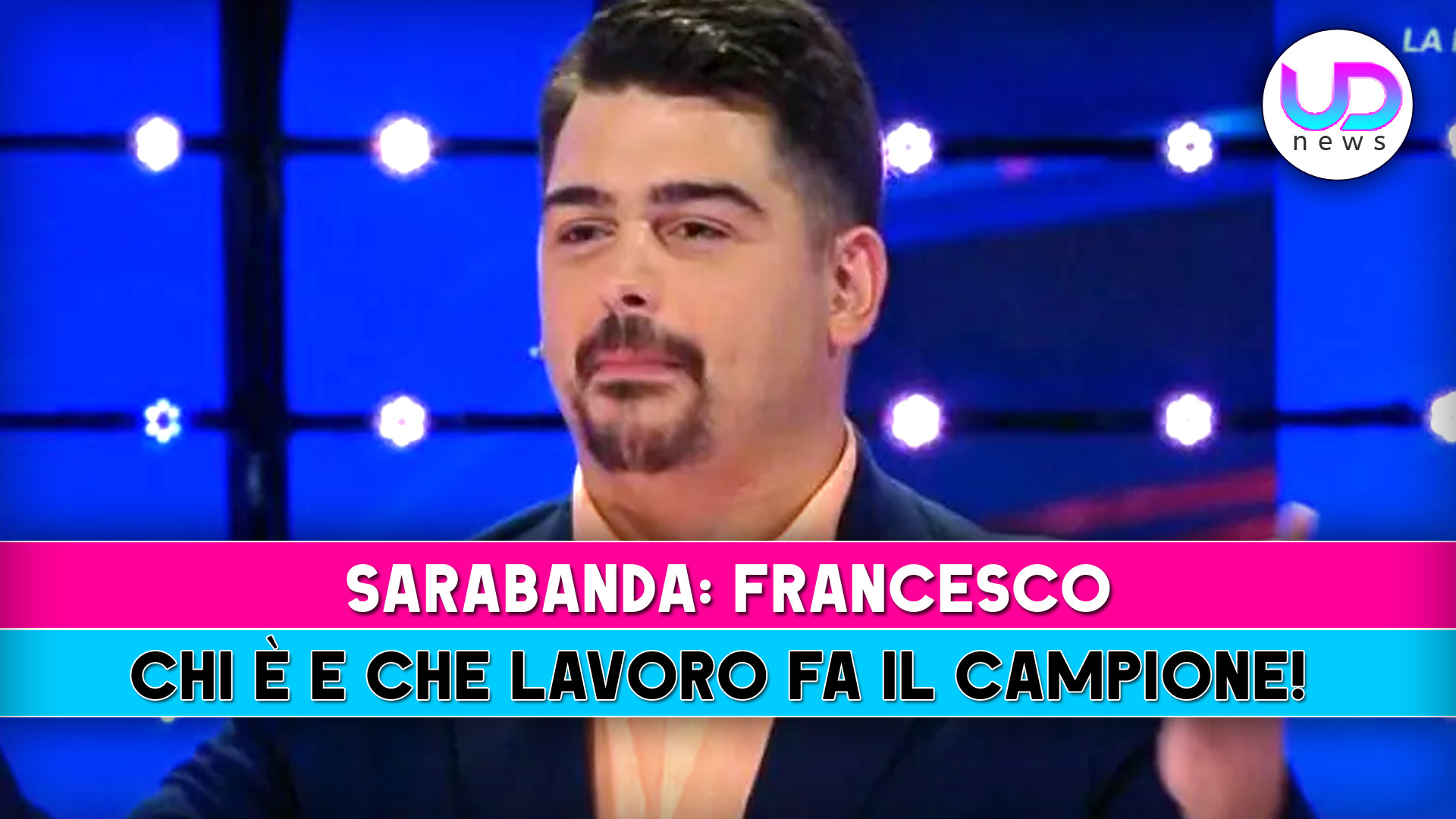 Sarabanda, Il Campione Francesco: Chi E’ E Che Lavoro Fa!