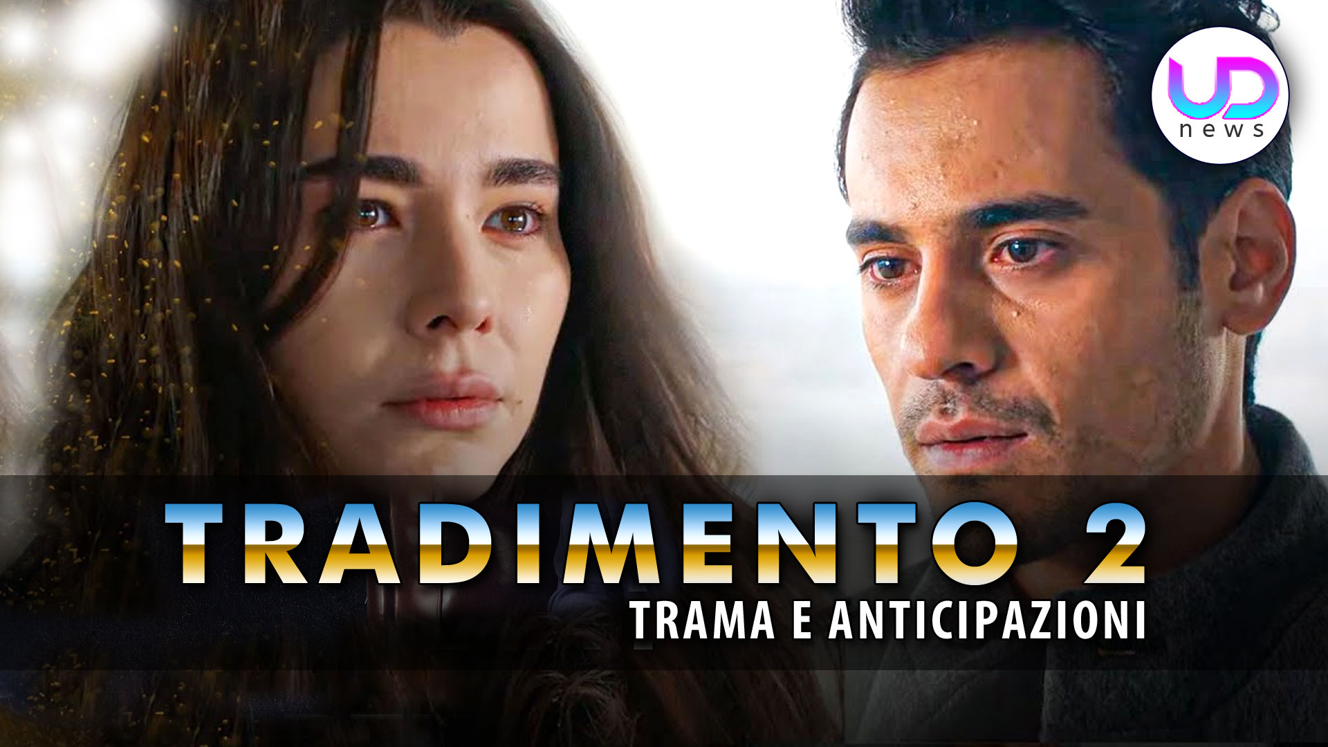 Tradimento Anticipazioni: Il Dramma Di Oylum. La Corsa Di Tolga!