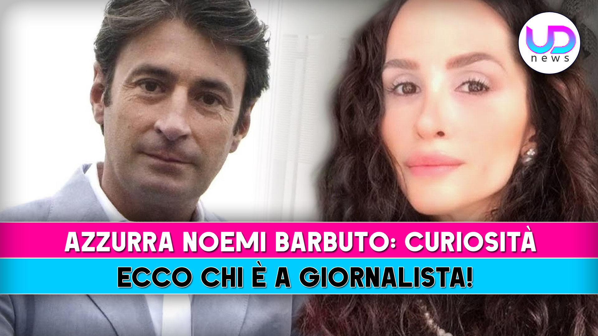 Azzurra Noemi Barbuto, Curiosità: Ecco Chi E’ La Giornalista!