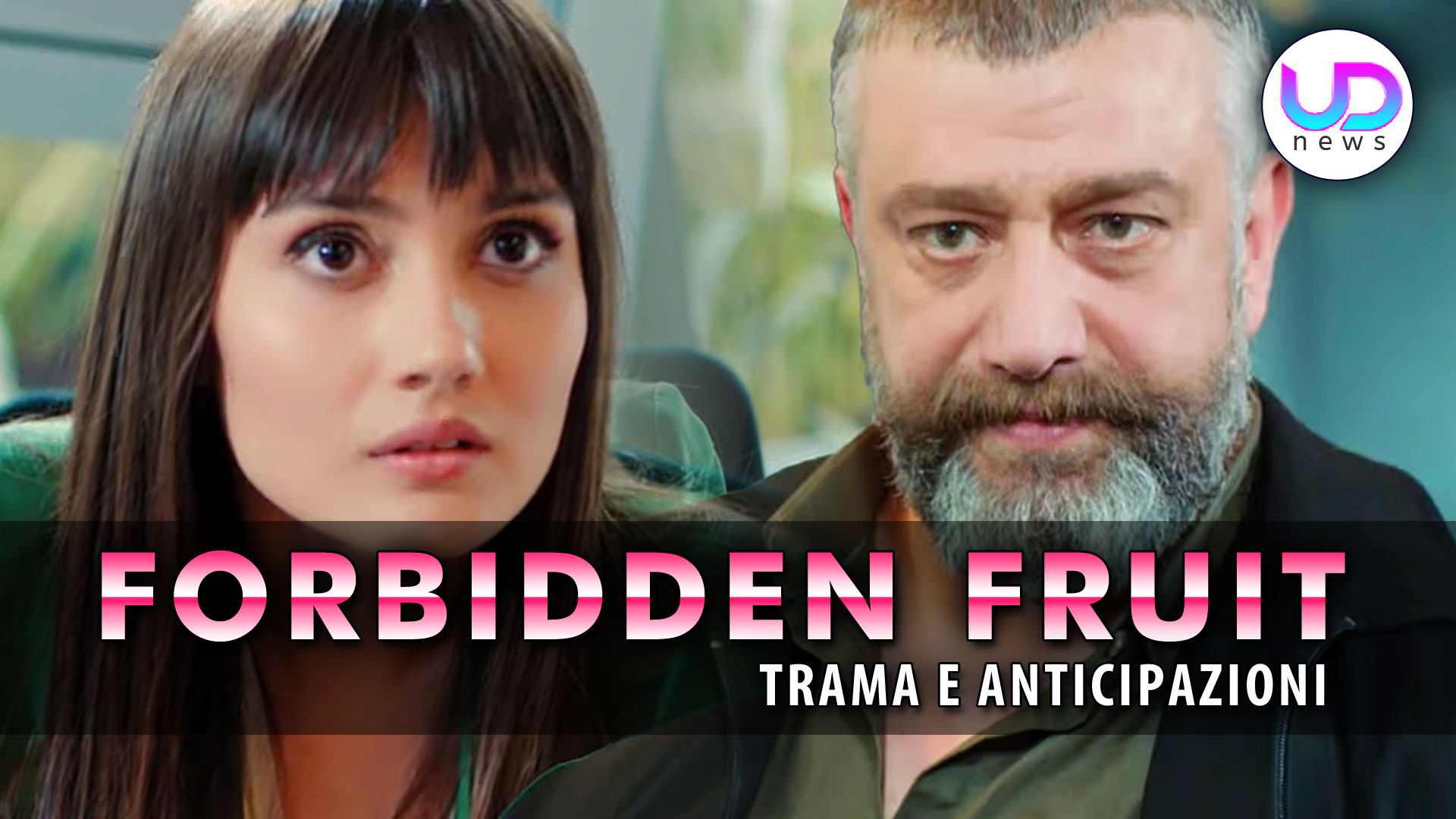Forbidden Fruit, Anticipazioni Turche: Zeynep Incontra L’Assassino Di Suo Padre!