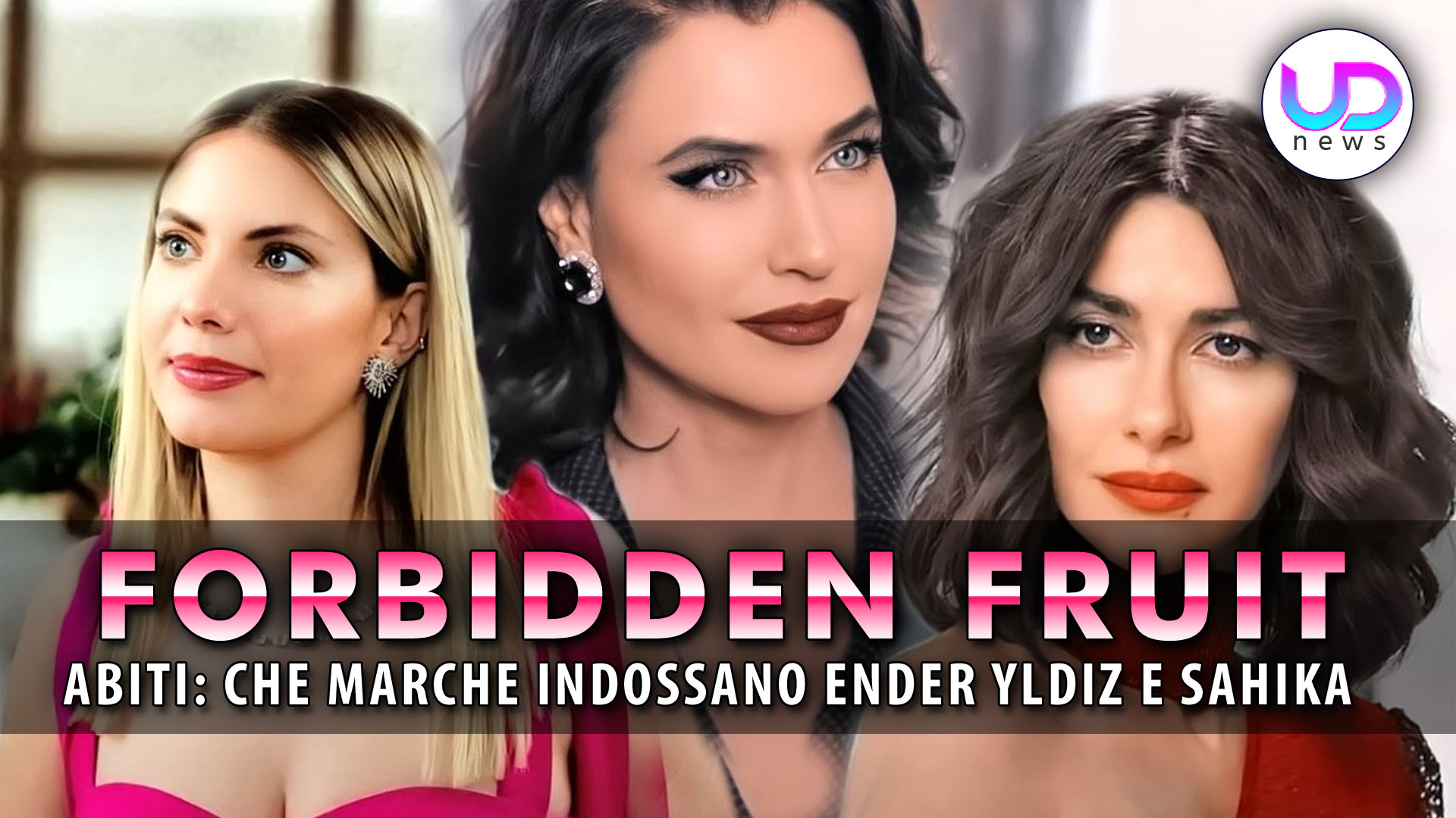 forbidden fruit i volti dell8217eleganza che marche indossano ender yldiz e sahika