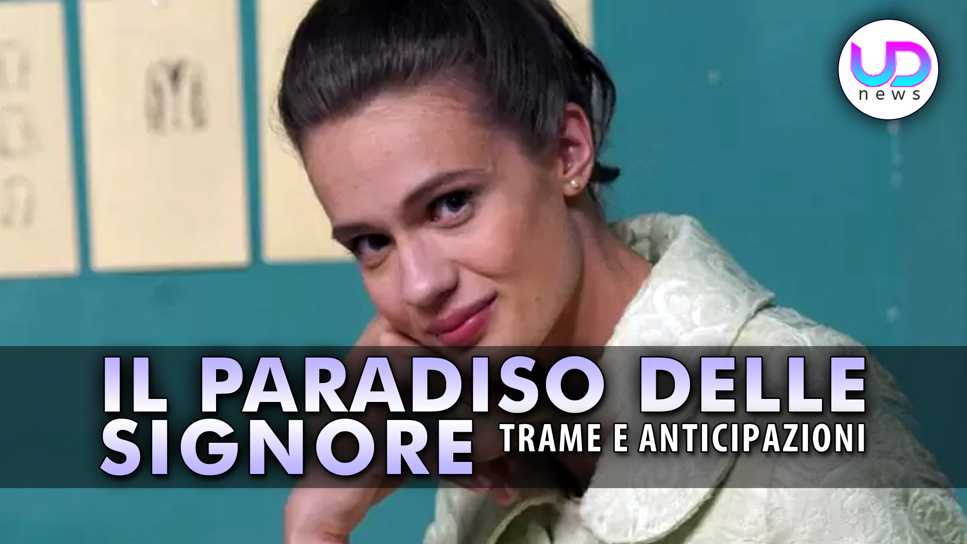 Il Paradiso delle Signore 10, anticipazioni dal 15 al 19 settembre 2025: Caterina nuova Venere!