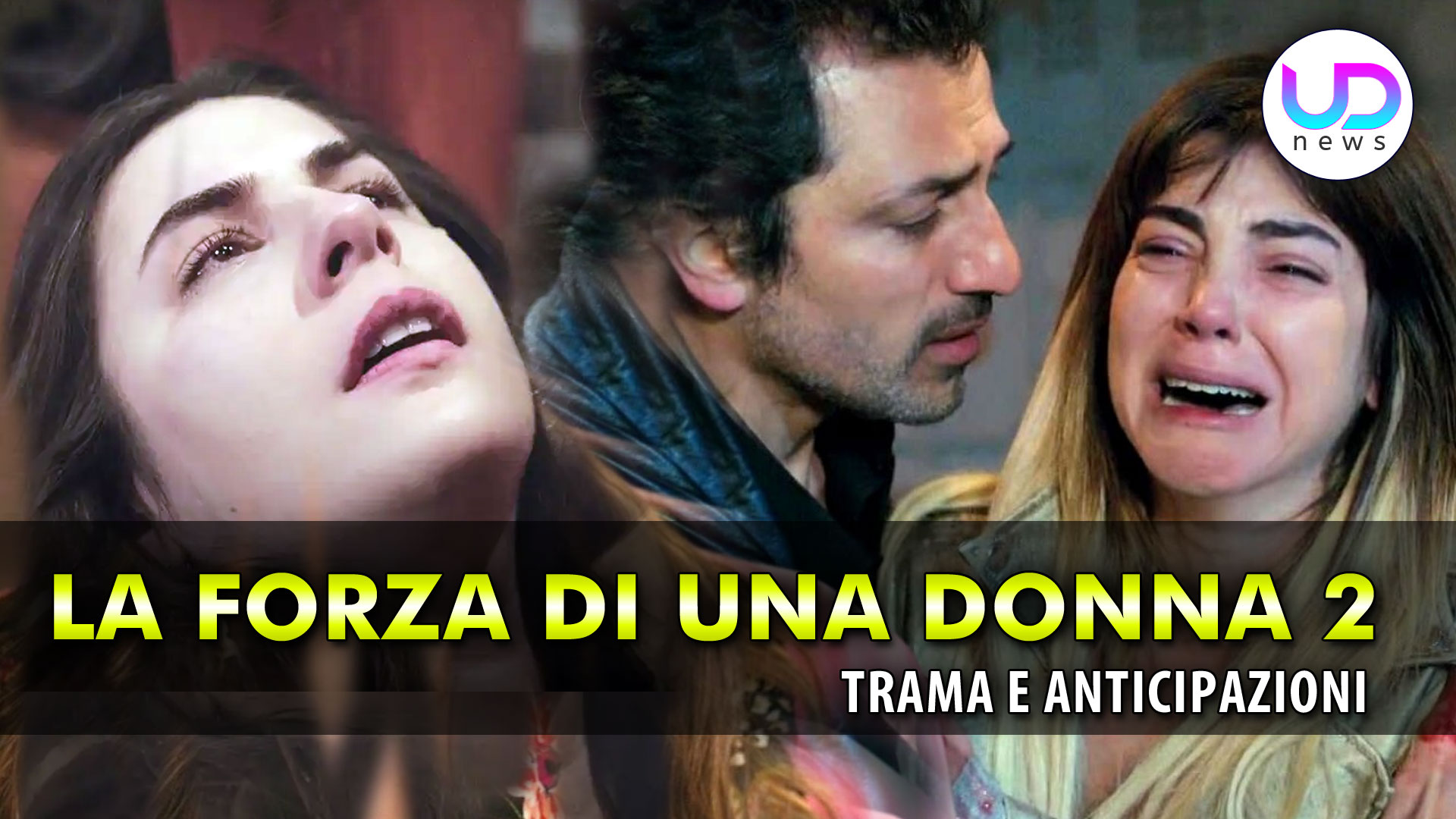 La Forza Di Una Donna, Anticipazioni Turche: Yeliz uccisa per errore. Cosa Succederà Dopo!