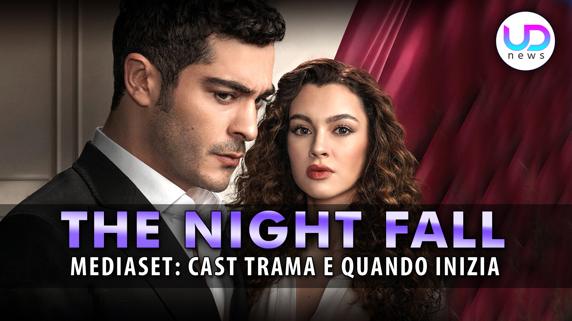 Mediaset Acquista The Night Fall: Cast Trama E Quando Inizia! Mediaset Acquista The Night Fall: Cast Trama E Quando Inizia!